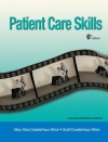 Patient Care Skills (6th Edition) - Scott Duesterhaus Minor, Mary Alice Duesterhaus Minor