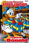 Typisch Donald (Lustiges Taschenbuch Entenedition, #31) - Walt Disney Company