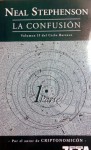 La Confusión (Ciclo Barroco #2, Libro #1) - Neal Stephenson, Pedro Jorge Romero