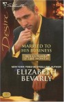 Married to His Business - Elizabeth Bevarly