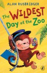 The Wildest Day at the Zoo - Alan Rusbridger