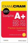 CompTIA A+ 220-701 and 220-702 Practice Questions Exam Cram (4th Edition) - Patrick T. Regan