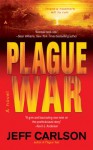 Plague War - Jeff Carlson