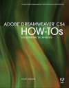 Adobe Dreamweaver CS4 How-Tos: 100 Essential Techniques - David Karlins