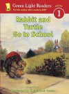 Rabbit and Turtle Go to School - Lucy Floyd