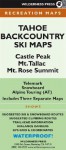 MAP Tahoe Backcountry Ski: Castle Peak, Mt. Tallac, Mt. Rose Summit - Bart Wright