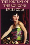 The Fortune of the Rougons - Émile Zola