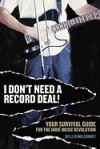 I Don't Need a Record Deal! (05) by Schwartz, Daylle Deanna [Paperback (2005)] - Schwartz