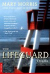 The Lifeguard - Mary Morris