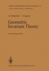 Geometric Invariant Theory - David Mumford, J. Fogarty