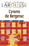 Cyrano de Bergerac. Texte Integral. Petits Classiques Larousse - Edmond Rostand