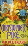 The Wicked Heart - Christopher Pike