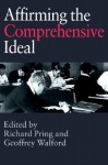 Affirming the Comprehensive Ideal - Richard Pring