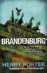 Brandenburg - Henry Porter