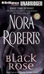 Black Rose (In the Garden trilogy #2) - Nora Roberts