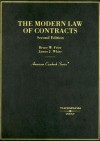 The Modern Law of Contracts - Bruce W. Frier, James J. White
