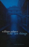 Four Last Things - William Palmer