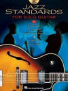 Jazz Standards for Solo Guitar 13: 13 Jazz Favorites Arranged for Chord-Melody Guitar [With CD (Audio)] - Jamie Findlay