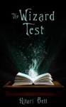 The Wizard Test - Hilari Bell