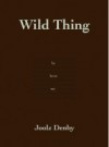 Wild Thing - Joolz Denby
