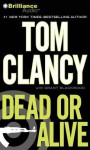 Dead or Alive (Jack Ryan Jr.,#2) - Tom Clancy, Lou Diamond Phillips, Grant Blackwood