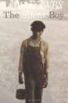 The Silent Boy - Lois Lowry