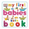 My First Babies Bath Book - Anne Millard