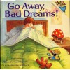 Go Away, Bad Dreams - Susan Hill, Sharon Lerner, Vanessa Julian-Ottie