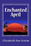 Enchanted April - Elizabeth von Arnim