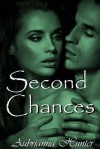 Second Chances - Aubrianna Hunter