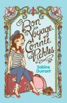 Bon Voyage, Connie Pickles - Sabine Durrant