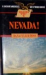 Nevada! - Dana Fuller Ross