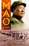 Mao: A Life - Philip Short