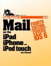 Take Control of Mail on the iPad, iPhone, and iPod Touch - Joe Kissell