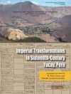 Imperial Transformations in Sixteenth-Century Yucay, Peru - University of Michigan