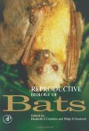 Reproductive Biology of Bats - Elizabeth G Crichton