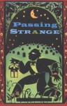 Passing Strange: True Tales of New England Hauntings and Horrors - Joseph Citro