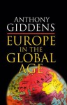 Europe in the Global Age - Anthony Giddens