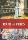 Krig och fred - Leo Tolstoy, Staffan Skott