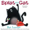 Splat the Cat (Audio) - Rob Scotton, Dan Bittner