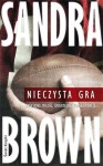 Nieczysta gra - Sandra Brown