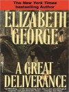 A Great Deliverance (Audio) - Elizabeth George, Derek Jacobi