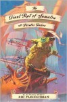 The Giant Rat of Sumatra: Or Pirates Galore - Sid Fleischman, John Hendrix