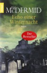 Echo einer Winternacht - Val McDermid, Doris Styron