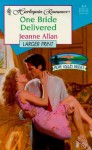 One Bride Delivered - Jeanne Allan