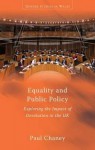 Equality and Public Policy: Exploring the Impact of Devolution in the UK - Paul Chaney