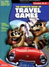 The Complete Book of Travel Games, Grades K-6 - School Specialty Publishing