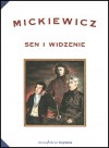 Mickiewicz. Sen i widzenie - Wojciech Owczarski, Zbigniew Majchrowski