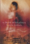 The Book Of Shadows - Namita Gokhale