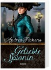 Geliebte Spionin (Merlin's Maidens #1) - Andrea Pickens